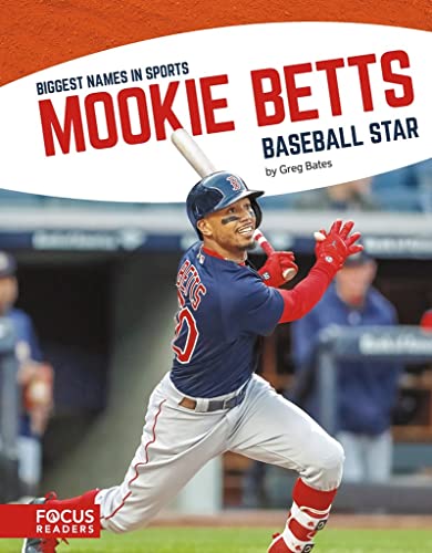 9781641853750: Biggest Names in Sport: Mookie Betts, Baseball Star (Biggest Names in Sports)