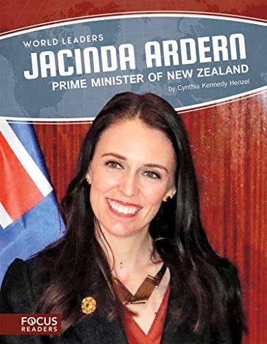 Stock image for Jacinda Ardern: Prime Minister of New Zealand : Prime Minister of New Zealand for sale by Better World Books