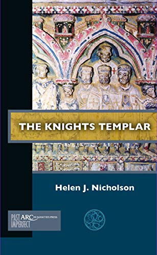 Beispielbild fr The Knights Templar (Past Imperfect) zum Verkauf von AwesomeBooks