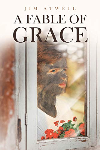 Stock image for A Fable of Grace for sale by Wonder Book