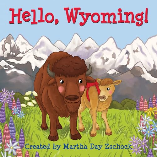 Beispielbild fr Hello, Wyoming! zum Verkauf von AwesomeBooks