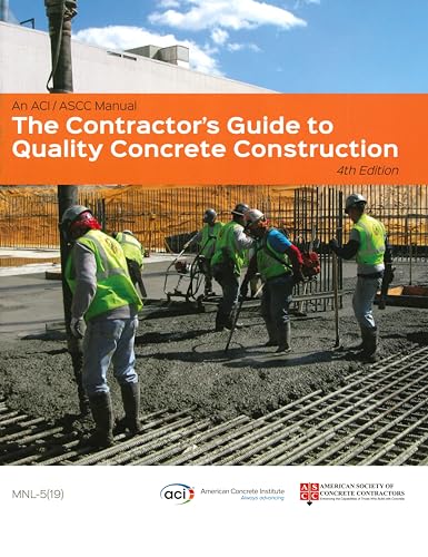 Beispielbild fr The Contractor's Guide to Quality Concrete Construction, 4th Edition zum Verkauf von BooksRun