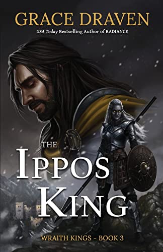 Imagen de archivo de The Ippos King (Wraith Kings) a la venta por GF Books, Inc.