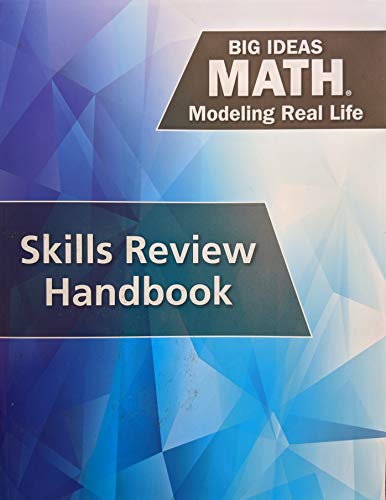 Imagen de archivo de Big Ideas Math: Modeling Real Life - Skills Review Handbook, 9781642080155, 1642080152 a la venta por Better World Books