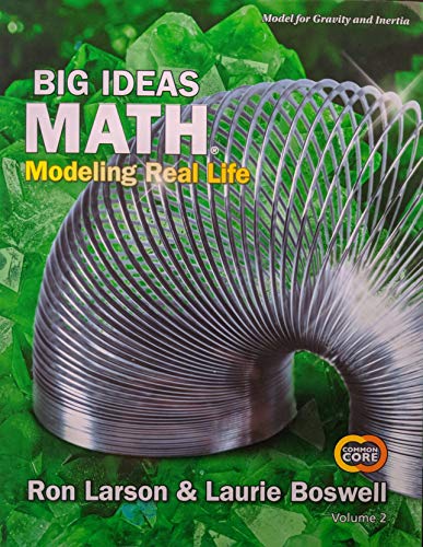 Stock image for Big Ideas Math: Modeling Real Life Common Core - Grade K Student Edition Volume 2 (1-year), 1st Edition, c. 2019, 9781642083163, 164208316X for sale by ThriftBooks-Atlanta