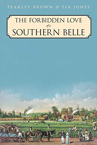 Beispielbild fr The Forbidden Love of a Southern Belle zum Verkauf von Chiron Media