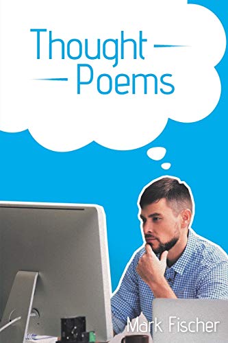 Beispielbild fr Thought Poems zum Verkauf von Chiron Media