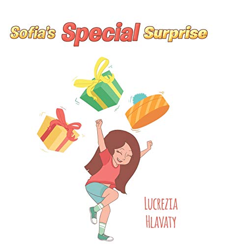 Stock image for Sofia's Special Surprise for sale by PlumCircle