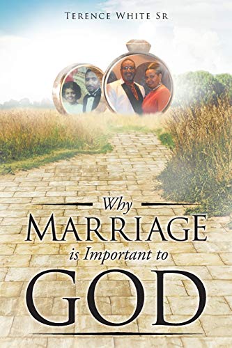 Stock image for Why Marriage is Important to God for sale by ThriftBooks-Atlanta