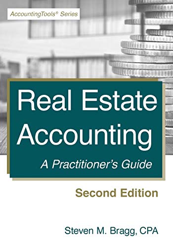 Stock image for Real Estate Accounting: Second Edition: A Practitioner's Guide for sale by GoldBooks