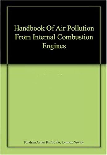 Stock image for Handbook Of Air Pollution From Internal Combustion Engines for sale by dsmbooks