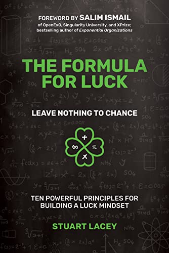 Stock image for The Formula for Luck: Leave Nothing to Chance: Ten Powerful Principles for Building a Luck Mindset Format: Hardcover for sale by INDOO