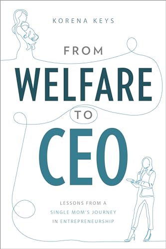 Stock image for From Welfare To CEO (Paperback) for sale by Grand Eagle Retail