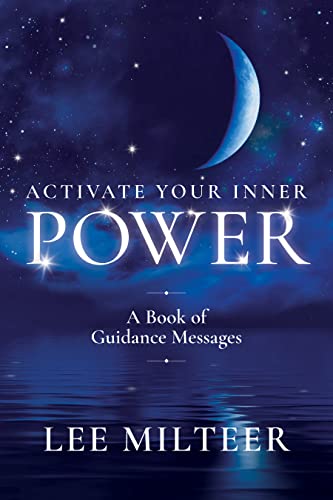 Stock image for Activate Your Inner Power: A Book of Guidance Messages for sale by Half Price Books Inc.