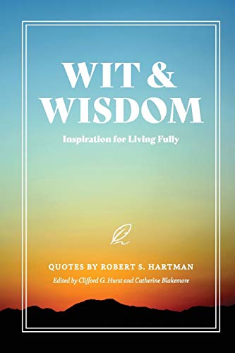 9781642280418: Wit and Wisdom: Inspiration for Living Fully