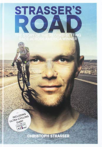 Beispielbild fr Strasser's Road: The Story of the Record-Setting Race Across America Winner zum Verkauf von WorldofBooks