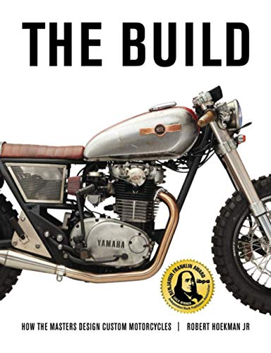 Imagen de archivo de The Build: How the Master Design Custom Motorcycles a la venta por GF Books, Inc.
