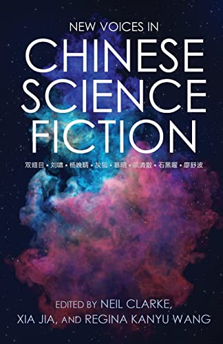 Imagen de archivo de New Voices in Chinese Science Fiction a la venta por GreatBookPrices