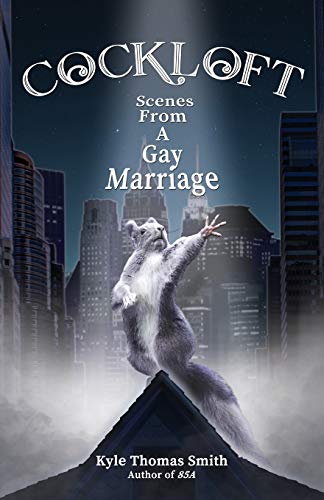 Beispielbild fr Cockloft: Scenes from a Gay Marriage zum Verkauf von ThriftBooks-Dallas