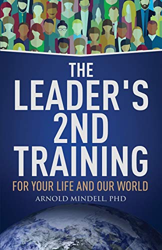 Beispielbild fr The Leader's 2nd Training: For Your Life and Our World zum Verkauf von WorldofBooks