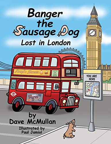 Imagen de archivo de Banger the Sausage Dog - Lost in London a la venta por WorldofBooks