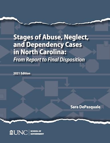 Beispielbild fr Stages of Abuse, Neglect, and Dependency Cases in North Carolina zum Verkauf von Blackwell's