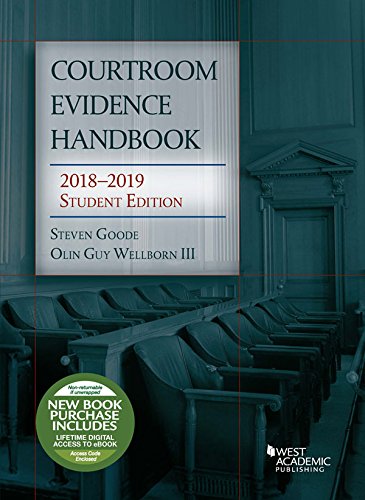 Imagen de archivo de Courtroom Evidence Handbook, 2018-2019 Student Edition (Selected Statutes) a la venta por Books Unplugged