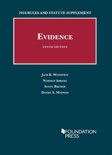 Stock image for Evidence, 2018 Rules and Statute Supplement (University Casebook Series) for sale by Textbooks_Source