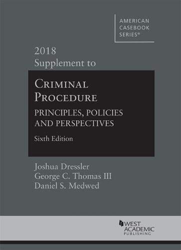 9781642420227: Criminal Procedure: Principles, Policies and Perspectives, 2018 Supplement