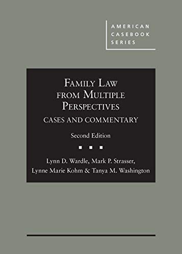 Stock image for Family Law From Multiple Perspectives: Cases and Commentary (American Casebook Series) for sale by GF Books, Inc.