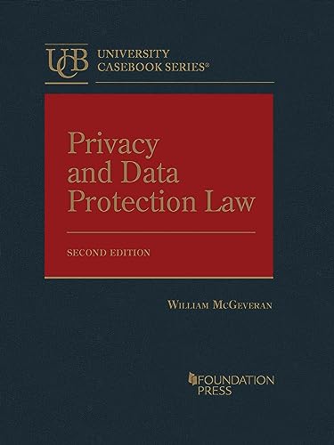 9781642421125: Privacy and Data Protection Law (University Casebook Series)