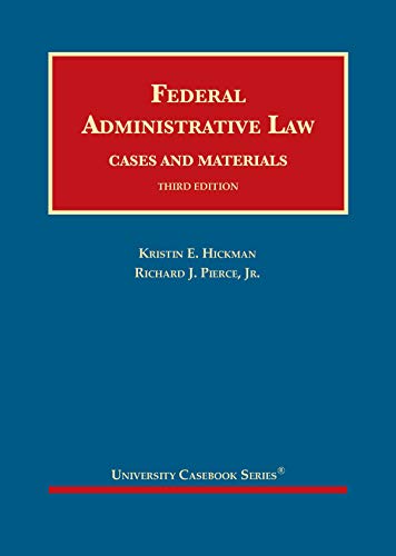 Stock image for Federal Administrative Law (University Casebook Series) for sale by BooksRun