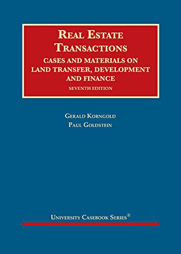 Beispielbild fr Real Estate Transactions: Cases and Materials on Land Transfer, Development and Finance (University Casebook Series) zum Verkauf von BooksRun