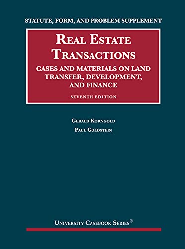 Stock image for Statute, Form, and Problem Supp to Real Estate Transactions: Transfer, Development, and Finance, 7th (University Casebook Series) for sale by HPB-Red