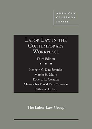 Stock image for Labor Law in the Contemporary Workplace (American Casebook Series) for sale by Bulrushed Books