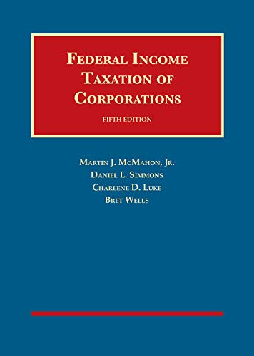 Stock image for Federal Income Taxation of Corporations University Casebook Series for sale by PBShop.store US