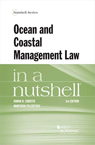 Beispielbild fr Ocean and Coastal Management Law in a Nutshell zum Verkauf von Better World Books