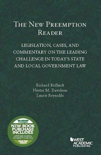 Stock image for New Preemption Reader: Legislation, Cases, And Commentary On State And Local Government Law for sale by Revaluation Books