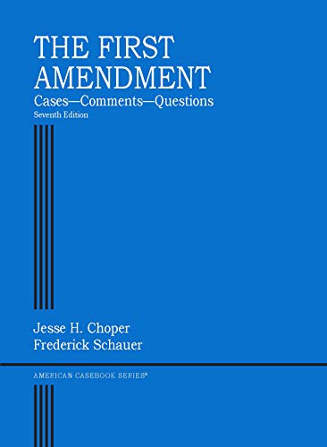 Beispielbild fr The First Amendment, Cases  Comments  Questions (American Casebook Series) zum Verkauf von BooksRun