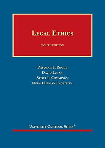 Stock image for Legal Ethics (University Casebook Series) for sale by BooksRun