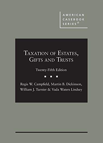 Beispielbild fr Taxation of Estates, Gifts and Trusts (American Casebook Series) zum Verkauf von Campus Bookstore