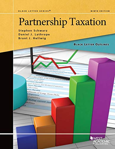 Stock image for Black Letter Outline on Partnership Taxation (Black Letter Outlines) for sale by Goodbooks Company