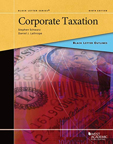 9781642428933: Black Letter Outline on Corporate Taxation (Black Letter Outlines)