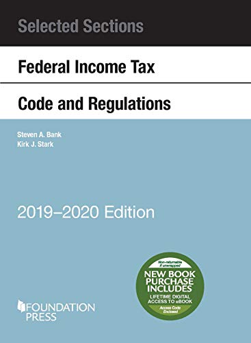 9781642429152: Selected Sections Federal Income Tax Code and Regulations, 2019-2020 (Selected Statutes)