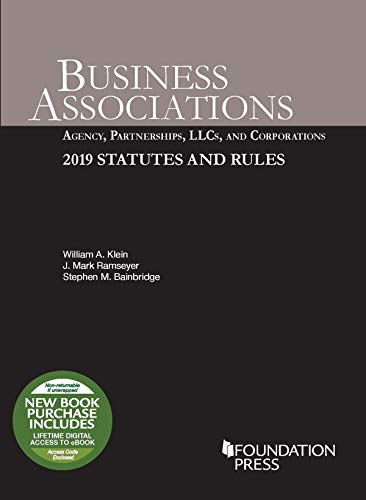 9781642429190: Business Associations: Agency, Partnerships, LLCs, and Corporations, 2019 Statutes and Rules (Selected Statutes)