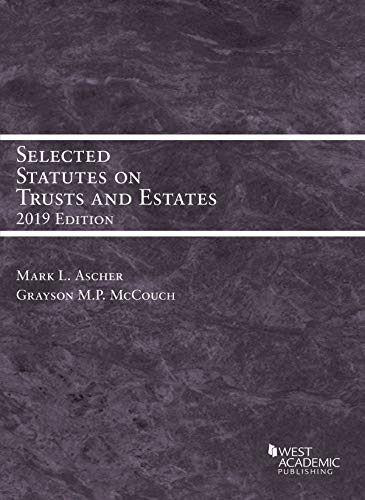 Imagen de archivo de Selected Statutes on Trusts and Estates, 2019 a la venta por Irish Booksellers