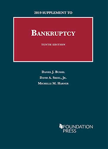 Stock image for Bankruptcy, 2019 Supplement (University Casebook Series) for sale by Goodwill Southern California