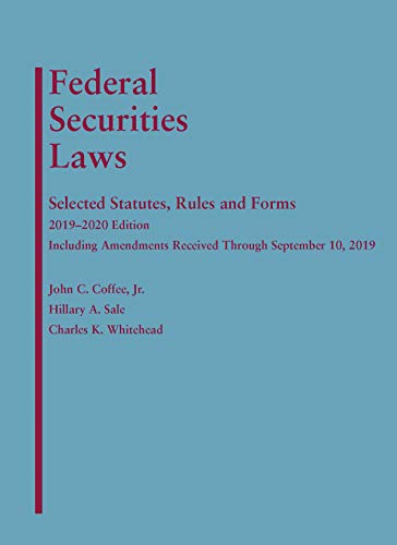 Imagen de archivo de Federal Securities Laws: Selected Statutes, Rules and Forms, 2019-2020 Edition a la venta por HPB-Red