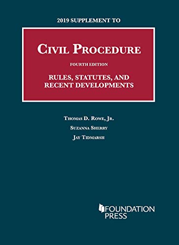 Imagen de archivo de 2019 Supplement to Civil Procedure, 4th, Rules, Statutes, and Recent Developments a la venta por Better World Books