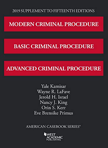 Stock image for Modern, Basic, and Advanced Criminal Procedure, 2019 Supplement (American Casebook Series) for sale by HPB-Red